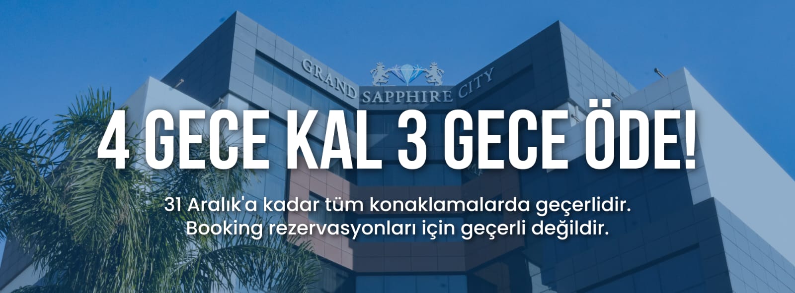 Grand Sapphire City Hotel